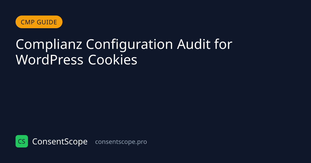 Complianz WordPress GDPR Plugin: Setup & Compliance Guide